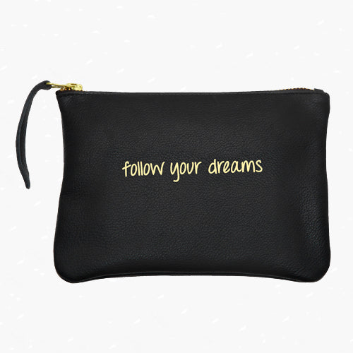 Follow Your Dreams Pouch
